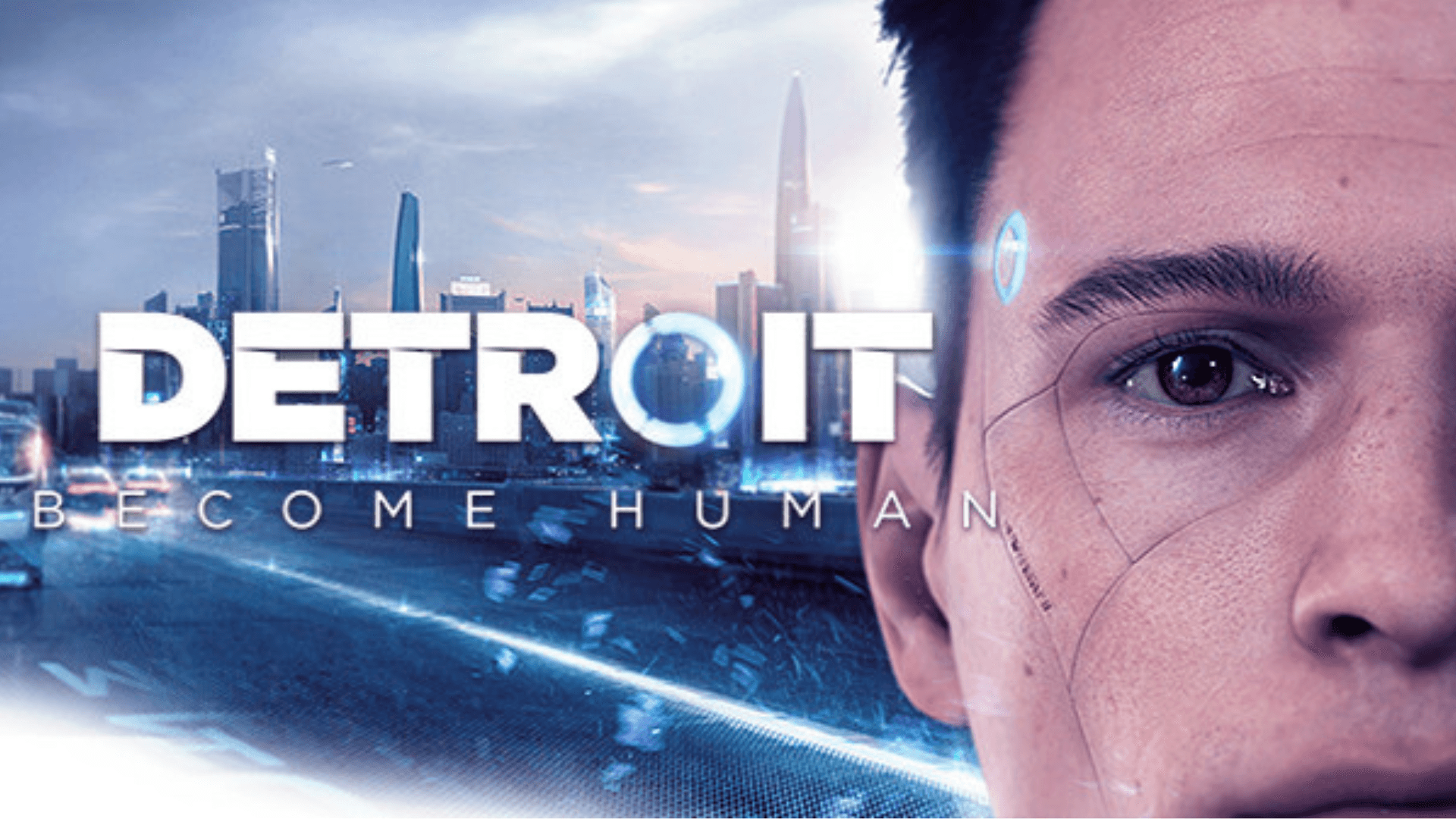 DETROIT: BECOME HUMAN