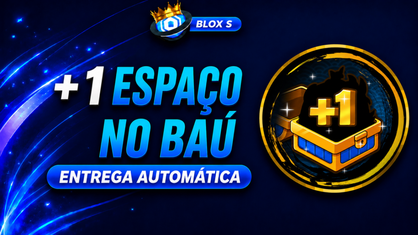 + 1 ESPAÇO NO BAÚ