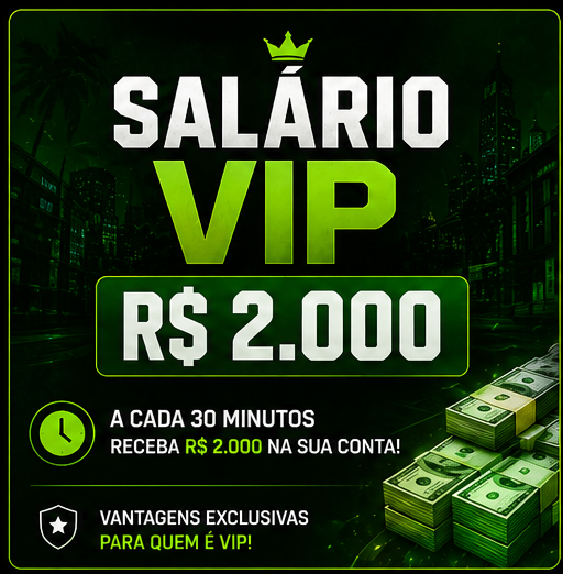 Salário VIP R$ 2.000