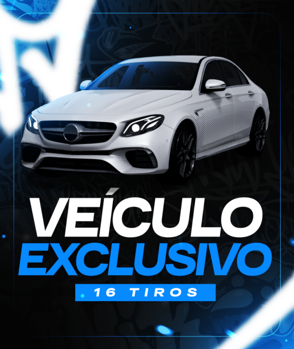 Veículo Exclusivos (16 tiros)