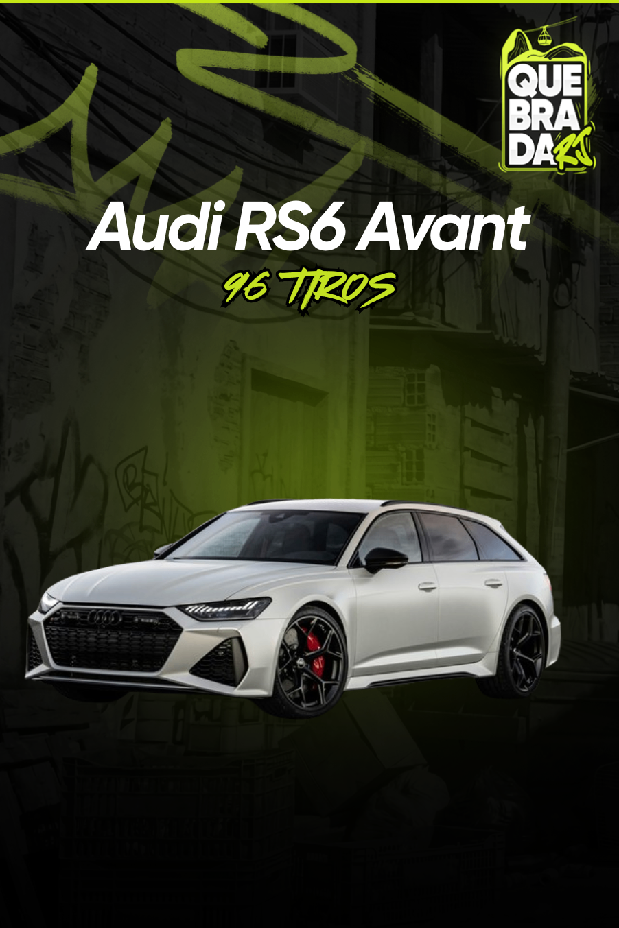 Audi RS6 Avant 96 Tiros