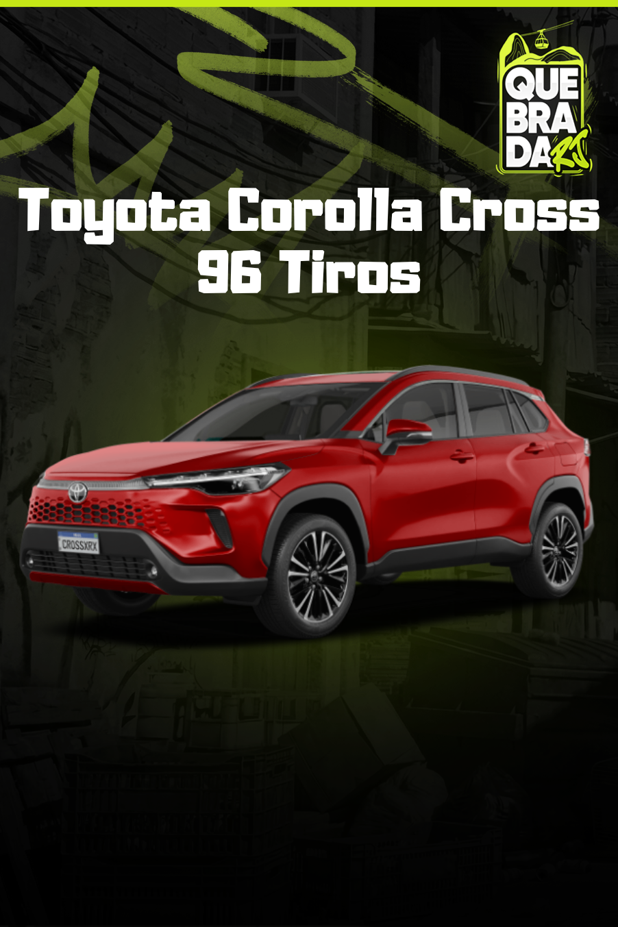 Toyota Corolla Cross Blindado 96 Tiros