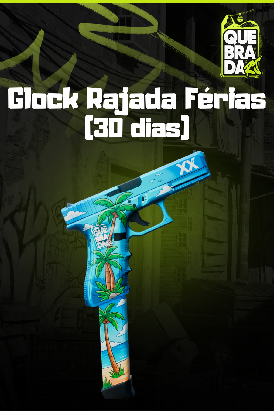 GLOCK RAJADA DE FÉRIAS QBD