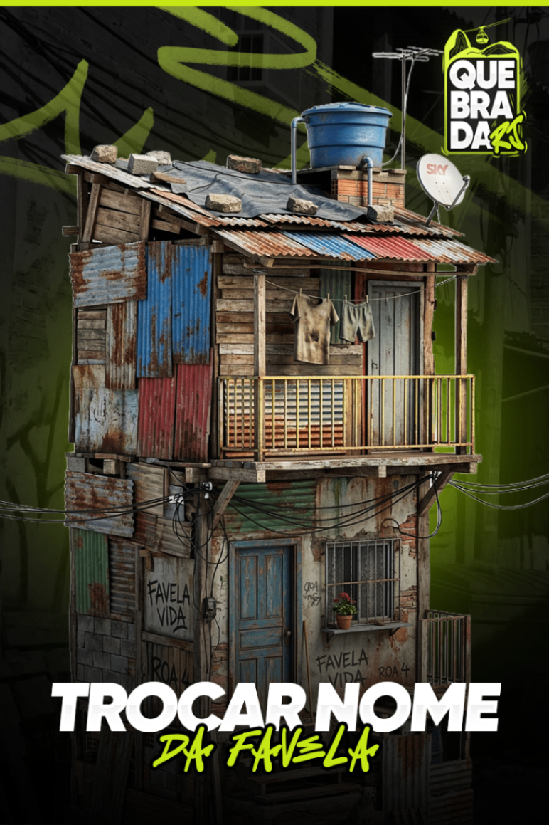 TROCAR NOME DA FAVELA