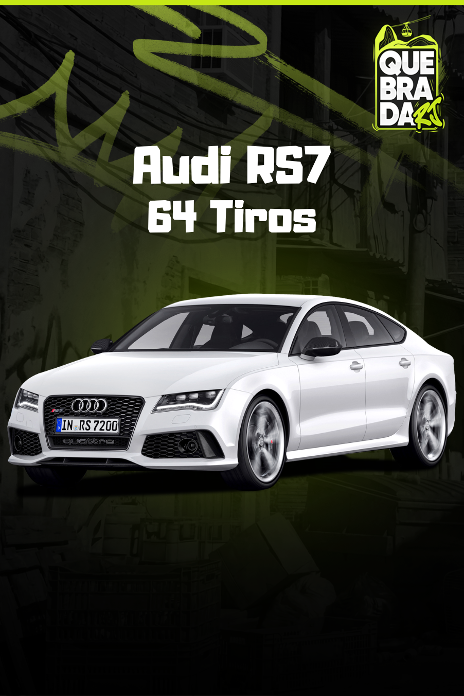 Audi RS7 64 Tiros