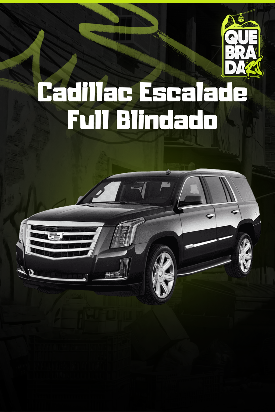 Cadillac Escalade Full Blindado