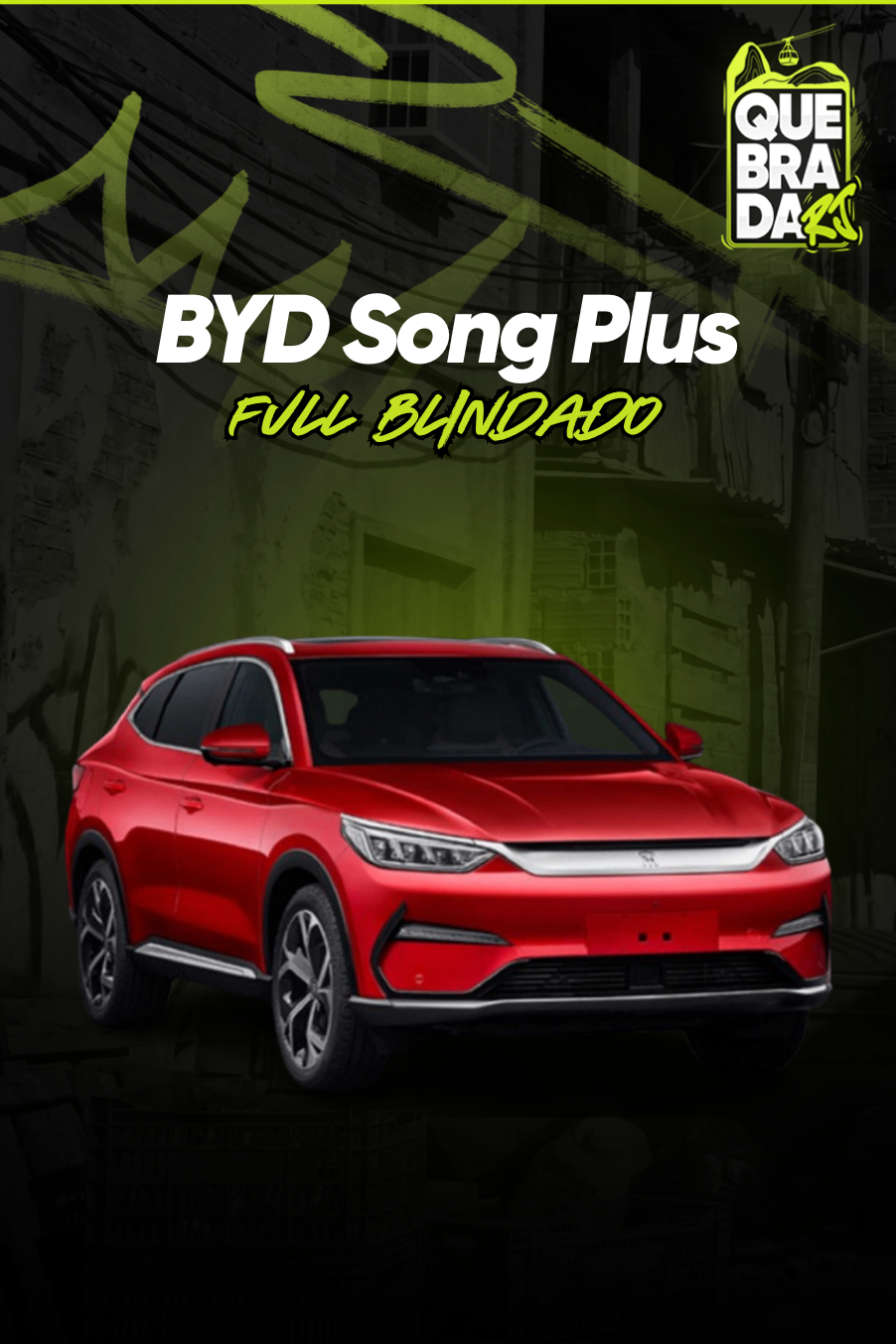 BYD Song Plus Full Blindado