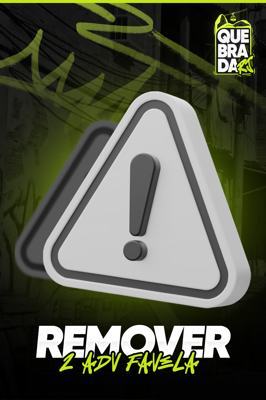 REMOVER 2 ADV FAVELA