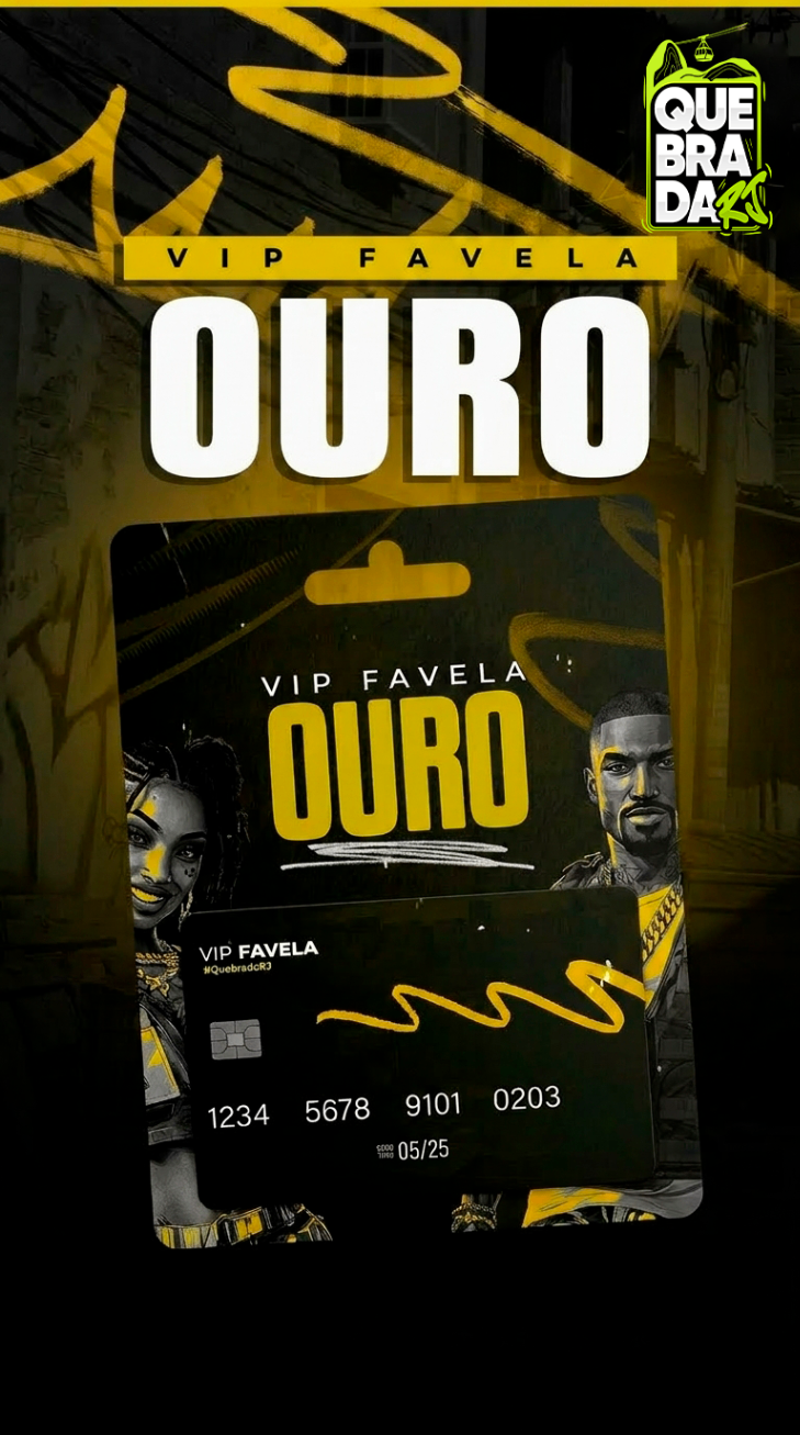 Vip Favela Ouro