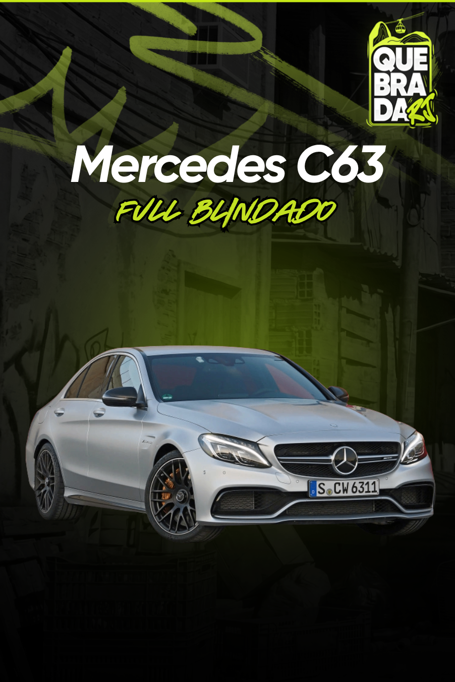 Mercedes C63 Full Blindado