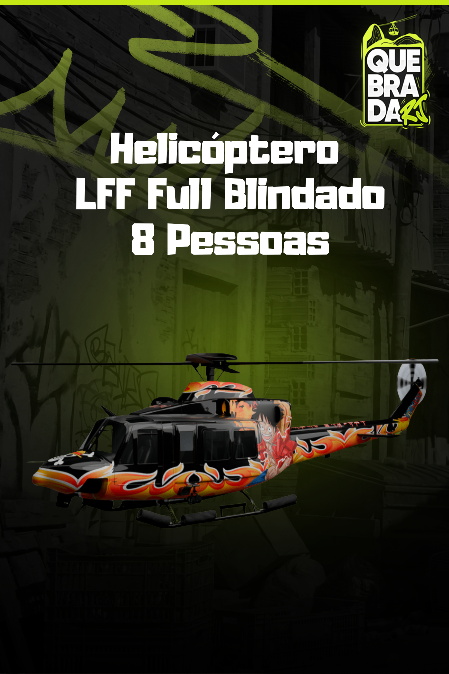 Helicóptero LFF Full Blindado 8 Pessoas