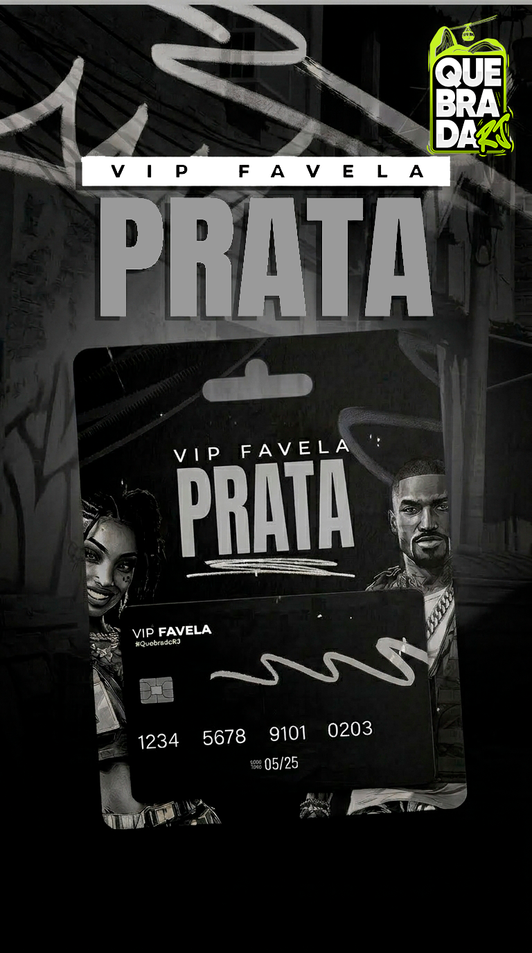 Vip Favela Prata