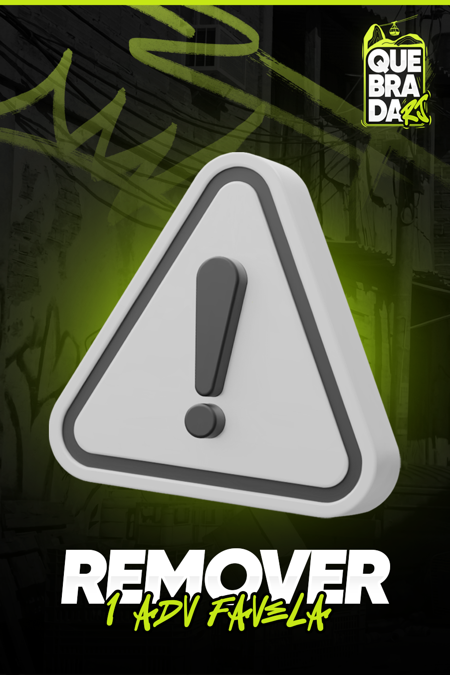 REMOVER 1 ADV FAVELA