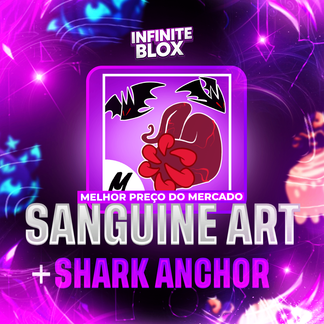 [🦇] SANGUINE ART + SHARK ANCHOR + GHM