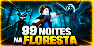 🌲 99 Noites na Floresta