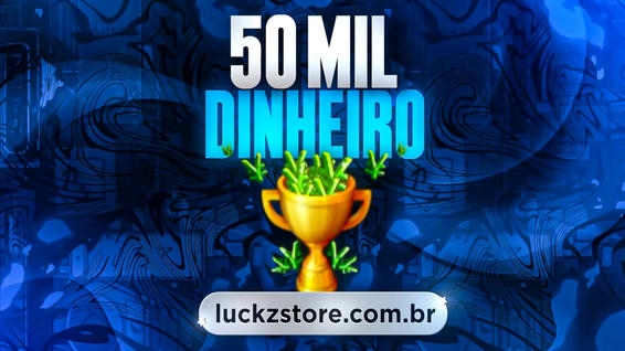 💸50000 Dinheiro💸