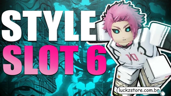 💎Style Slot 6💎