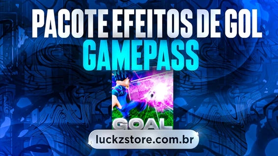 🥅Pacote Efeitos De Gol🥅