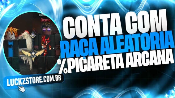 🎲⭐CONTA COM RAÇAS ALEATÓRIAS🎲⭐