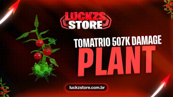 🍅Tomatrio 507K de Dano (Secret)🍅