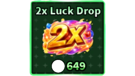 2X LUCK DROP