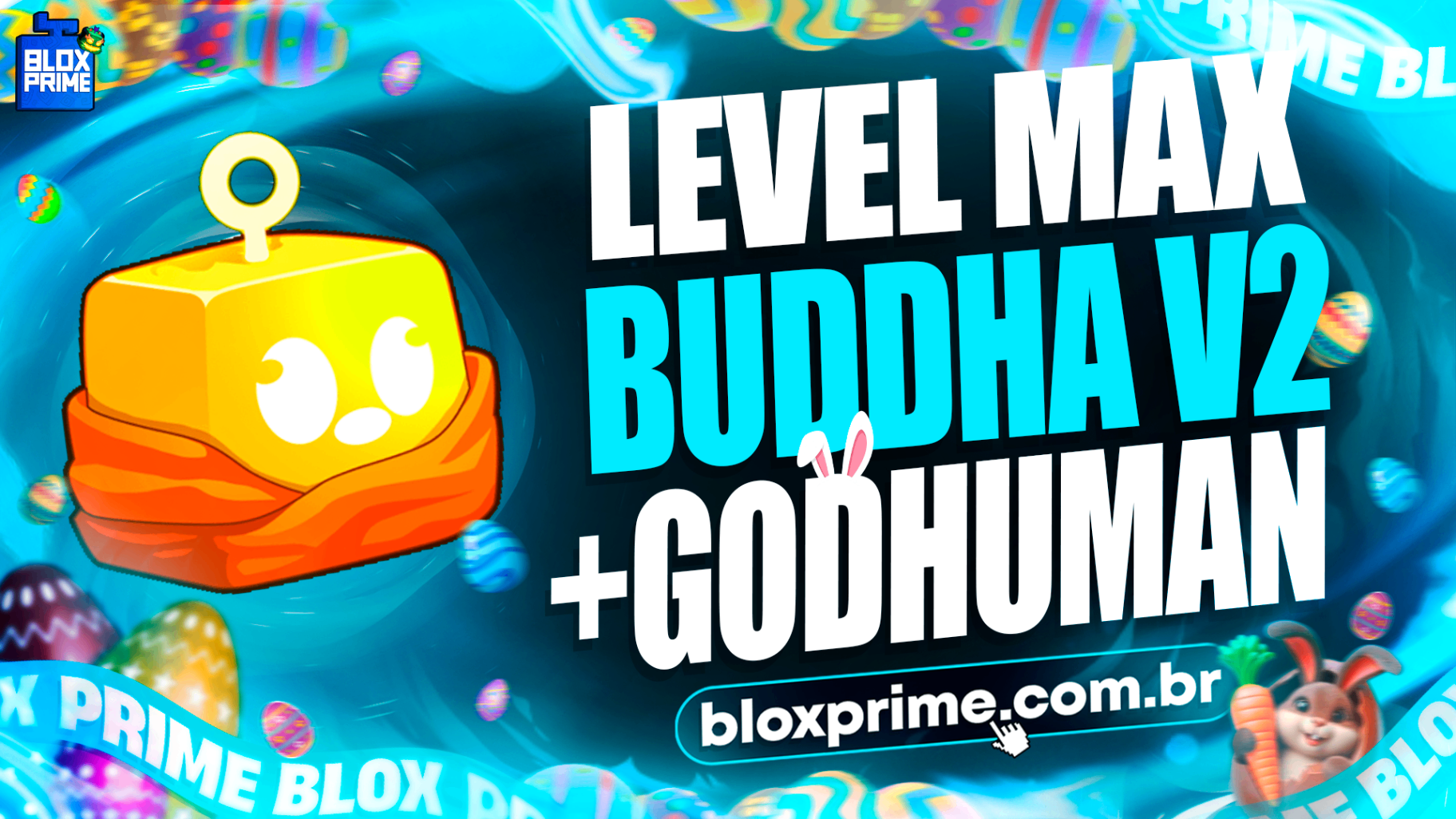🧘 LEVEL MÁX +👊 GODHUMAN + BUDDAH V2 🧘(DESPERTADA/V2) 🍎