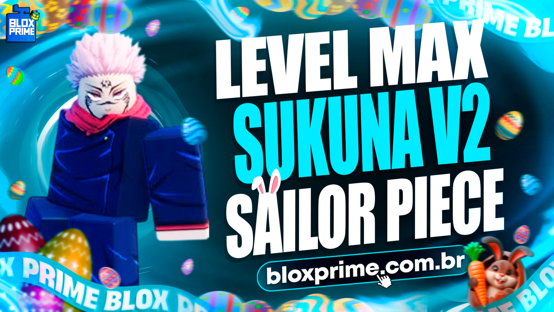 LEVEL MAXIMO + SUKUNA V2 SAILOR PIECE
