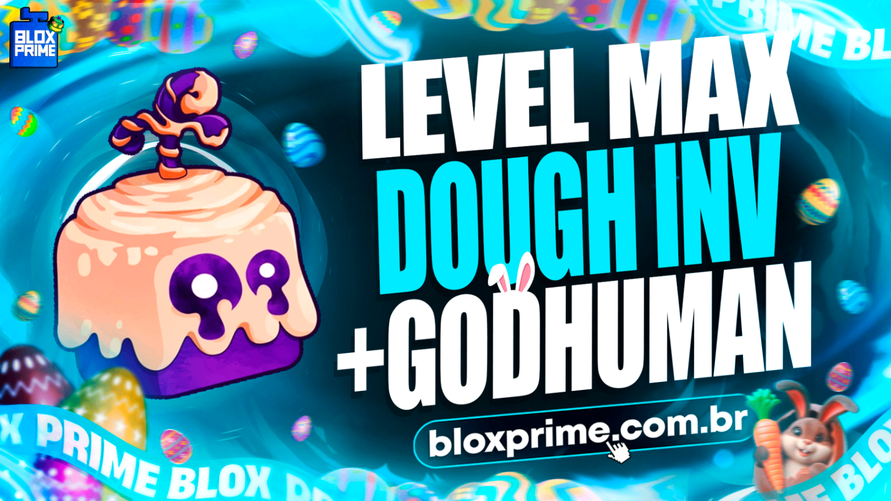 ⭐ LVMAX + GHM 👊 +  🍎 DOUGH NO INVENTARIO + FRUTAS E ITENS
