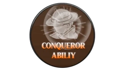 Conqueror Ability