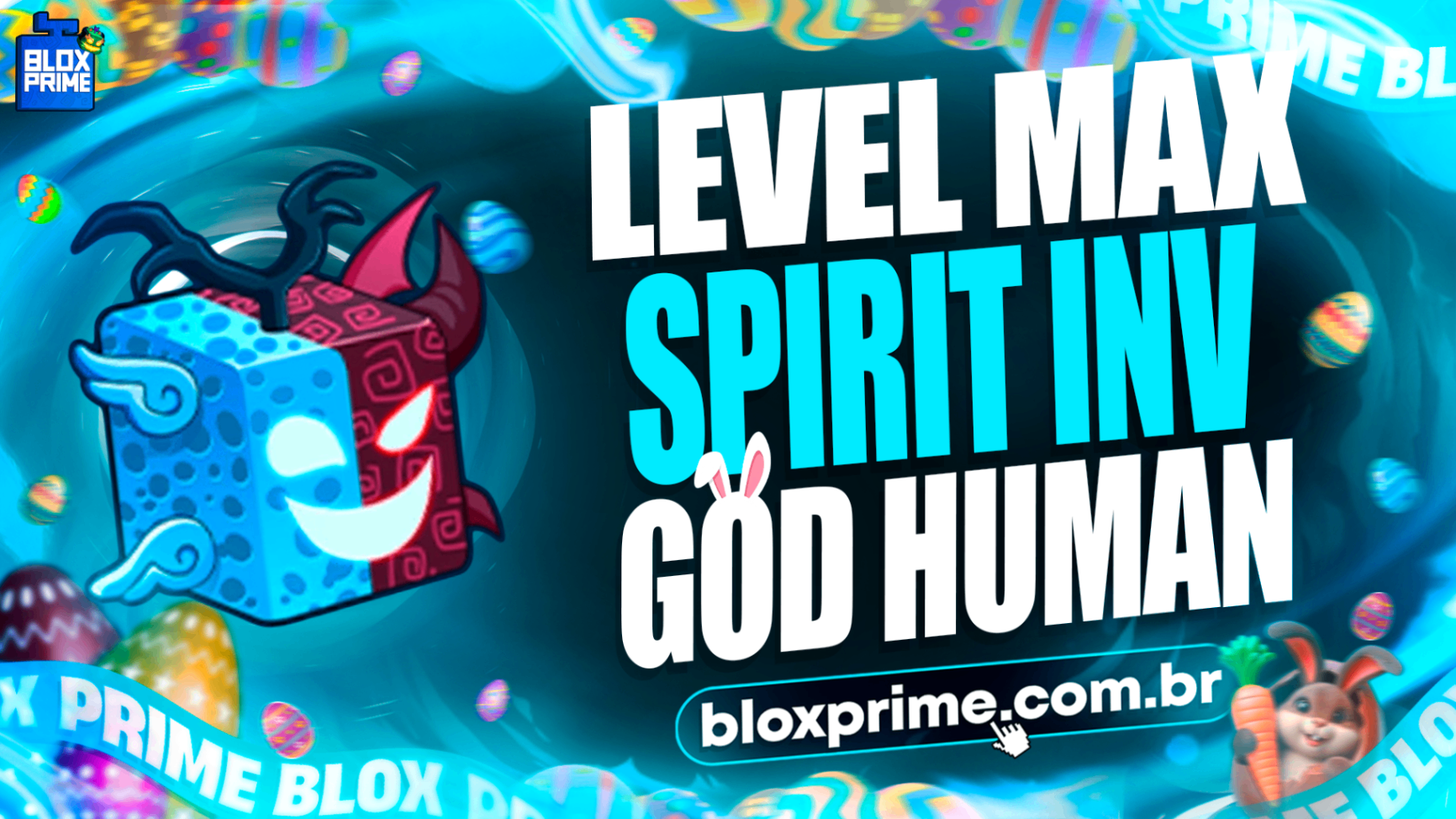 👊 LVMAX + GHM + 👻SPIRIT NO INVENTARIO + FRUTAS E ITENS 🍎