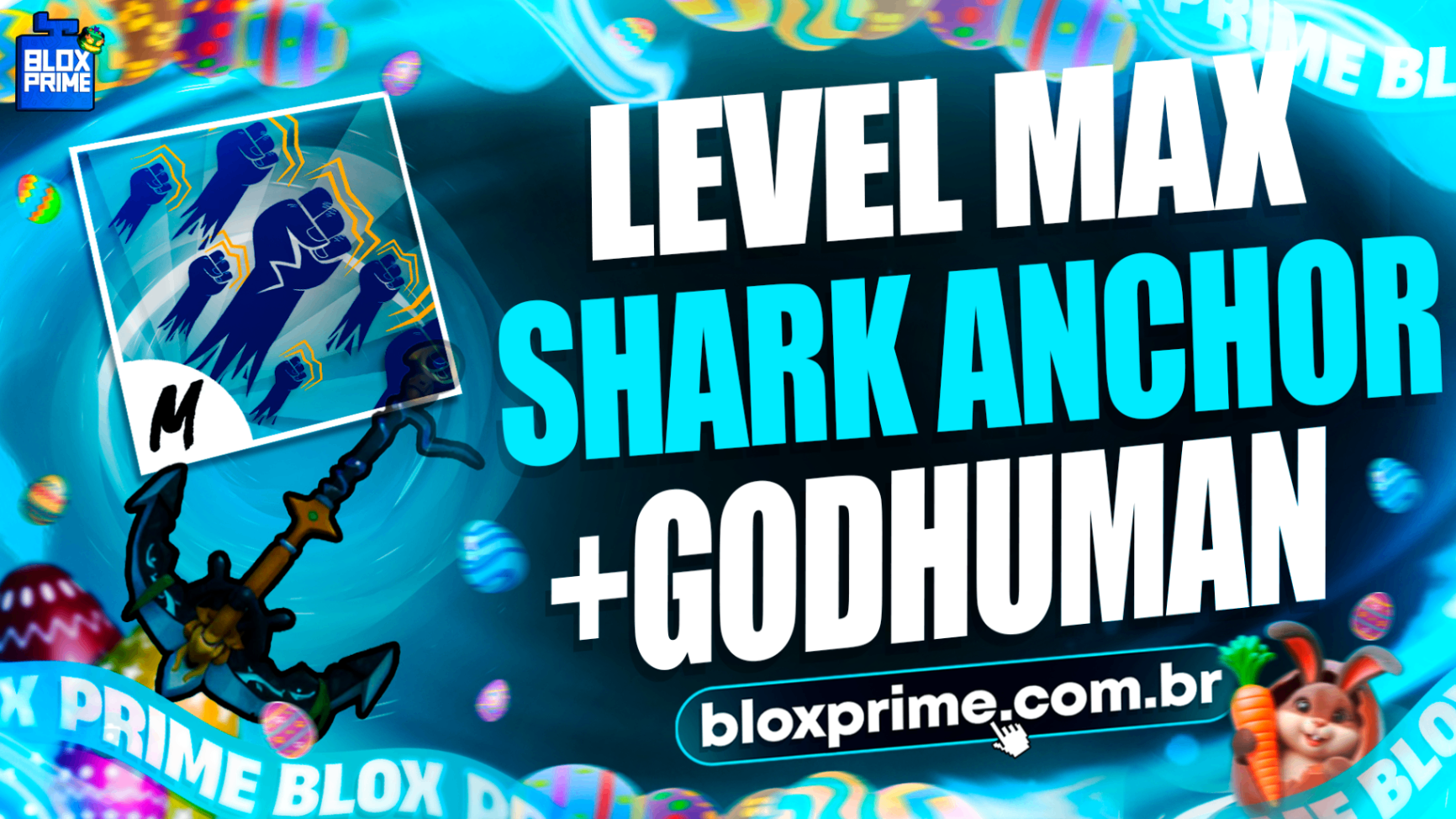 👊 LVMAX + GHM + ⚓SHARK ANCHOR + FRUTAS E ITENS 🍎
