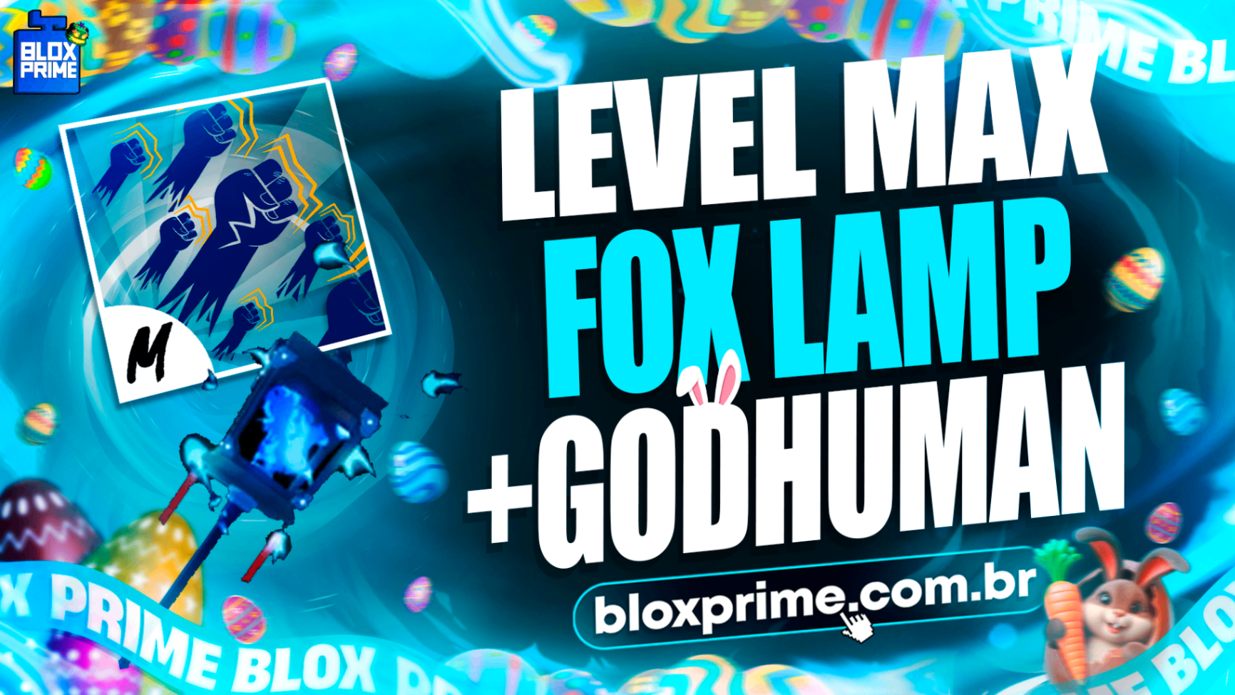 👊 LVMAX + GHM + 🟦 FOX LAMP + FRUTAS E ITENS 🍎