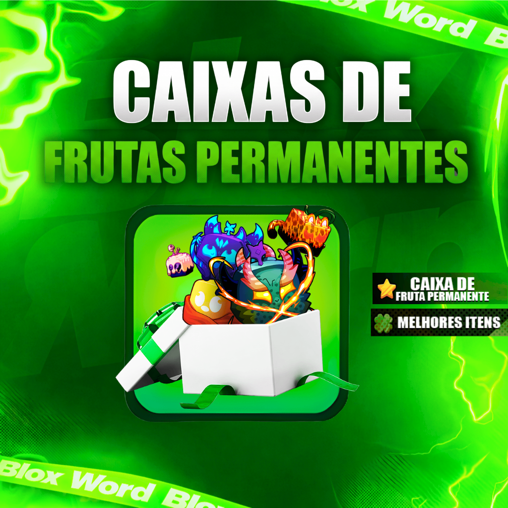 ✅| CAIXA DE FRUTAS PERMANENTES 100% GARANTIDA