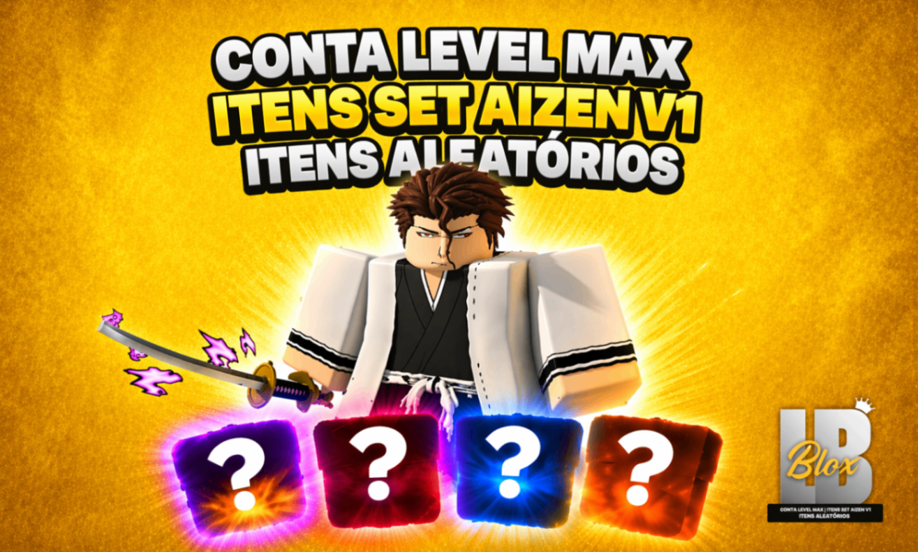 CONTA LEVEL 16000 + ITENS SET AIZEN V1 - RANDOM ITENS