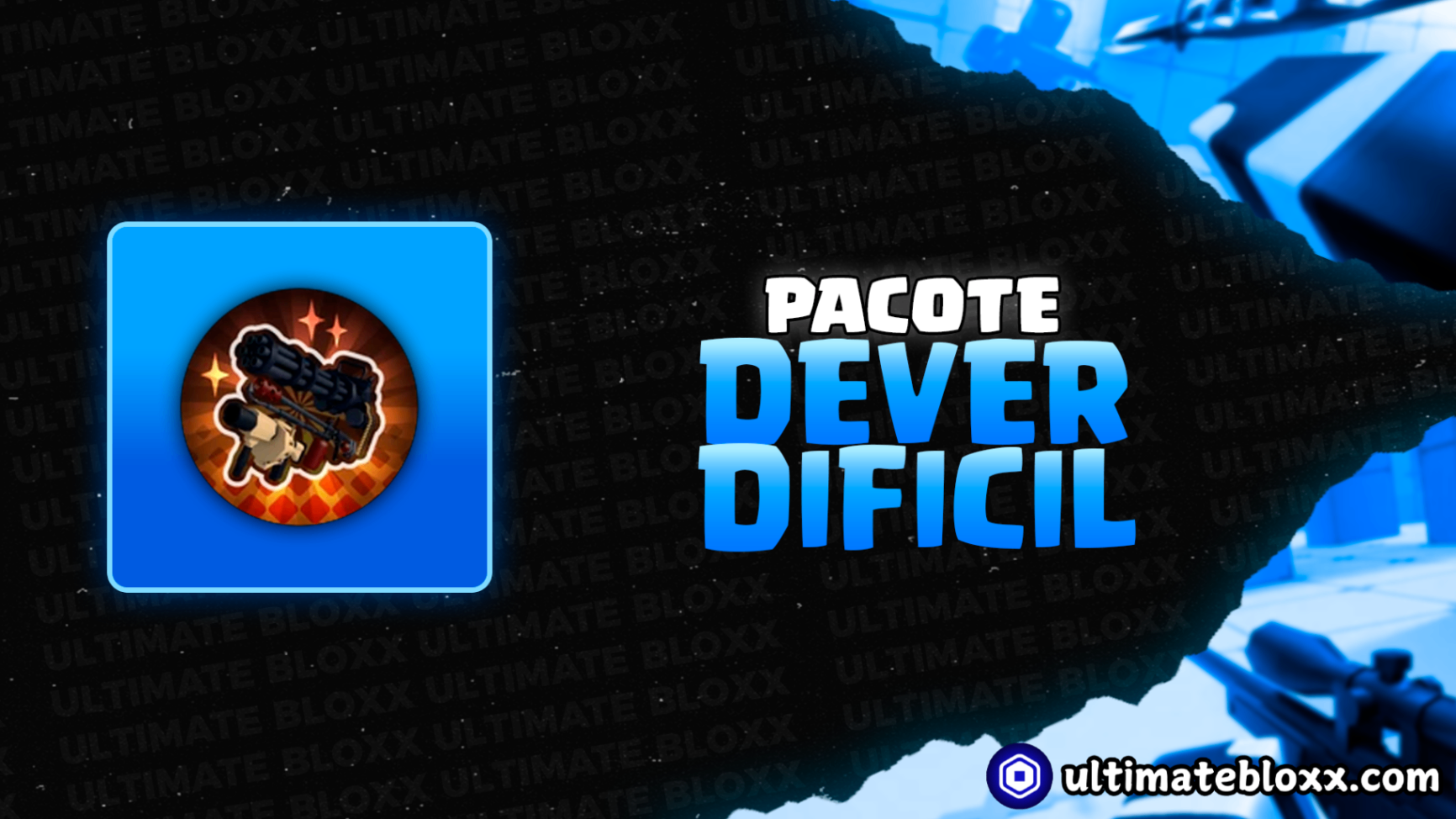 Pacote Dever Dificil